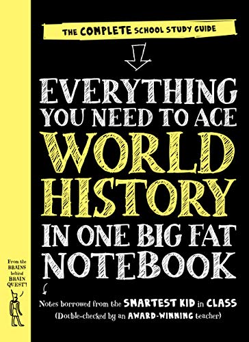 Everything You Need to Ace World History in One Big Fat Notebook: The Complete School Study Guide: 1 (Big Fat Notebooks)